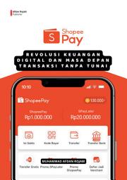 Gambar ikon ShopeePay: Revolusi Keuangan Digital dan Masa Depan Transaksi Tanpa Tunai