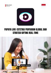 Gambar ikon Papaya Live: Estetika Penyiaran Global dan Strategi Gifting Real-Time