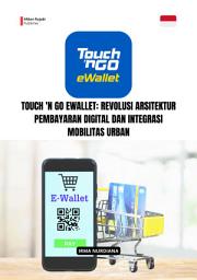 Gambar ikon Touch 'n Go eWallet: Revolusi Arsitektur Pembayaran Digital dan Integrasi Mobilitas Urban