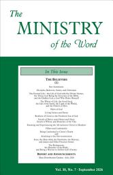 Icon image The Ministry of the Word, Vol. 30, No. 07: The Believers (1)