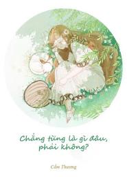 Hình ảnh biểu tượng của Chẳng từng là gì đâu, phải không?: Cẩm Thương
